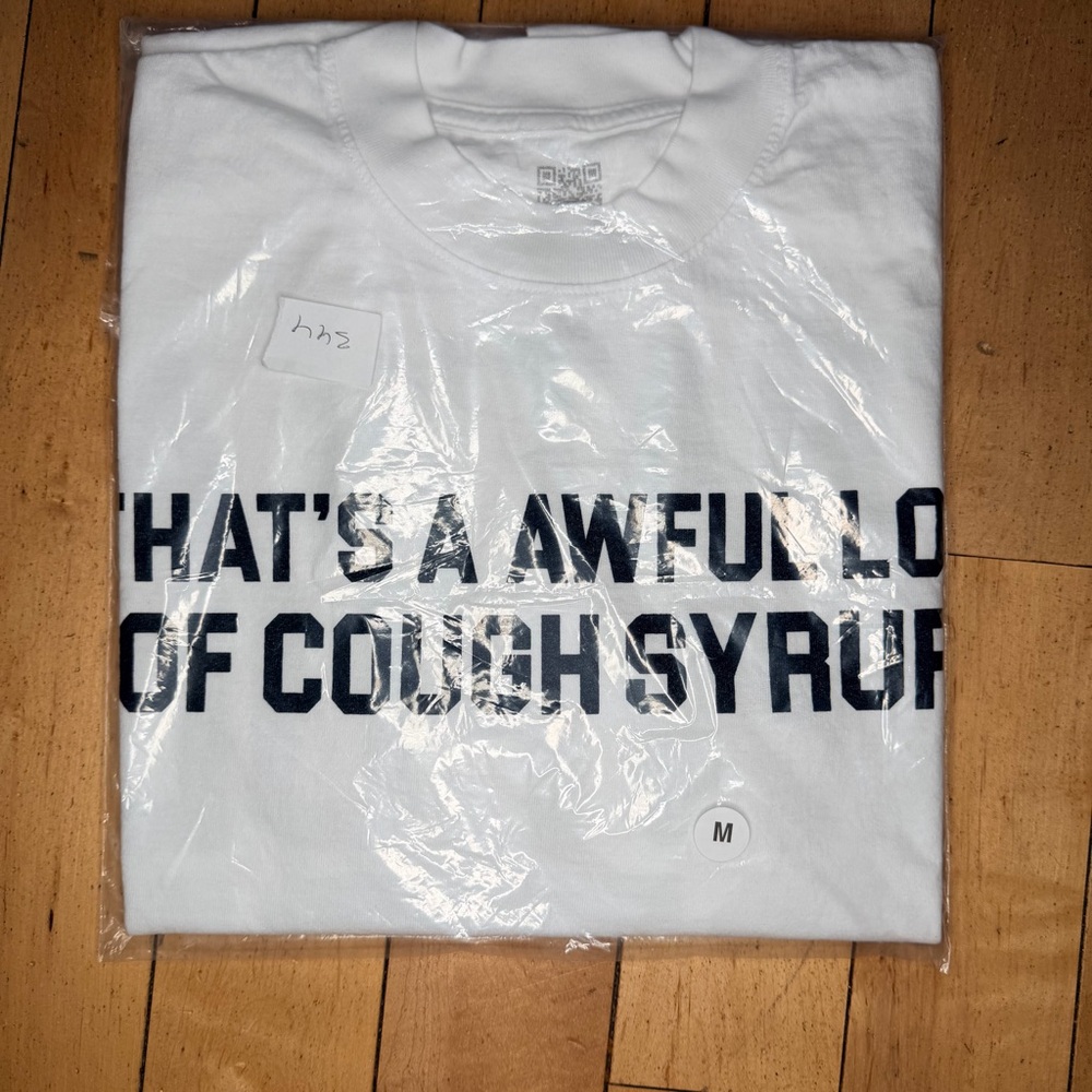 THAT’S A AWFUL LOT OF COUGH SYRUP T-SHIRT White ALOCS Men’s M - Picture 5 of 5